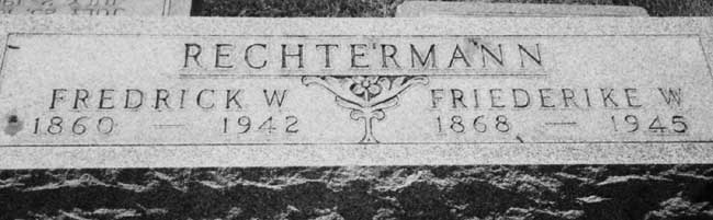 Gravestone of Fredrick W. & Friedericke W. (Nolte) Rechtermann