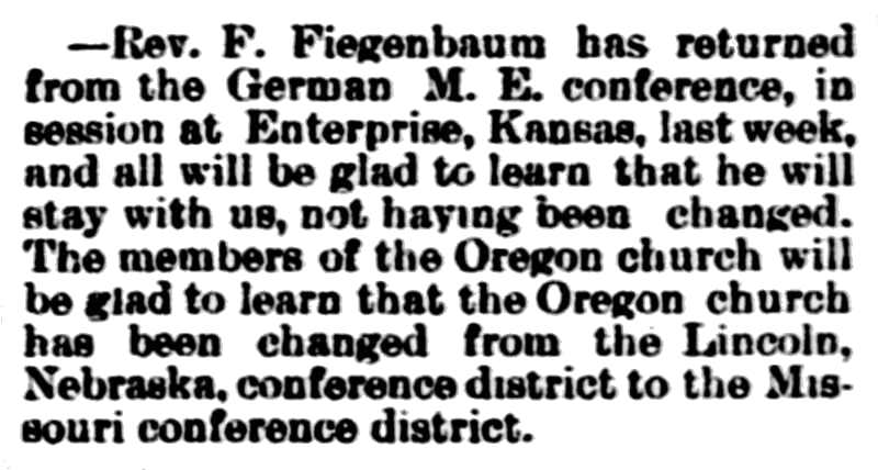 newspaper article announcing that Rev. F. Fiegenbaum had been reappointed pastor of the Methodist Episcopal church in Oregon, Missouri.