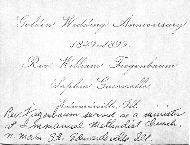 Reverse side of the previous photo announcing the celebration of the fiftieth wedding anniversry of Rev. William Fiegenbaum and Sophia Gusewelle at Edwardsville, Illinois